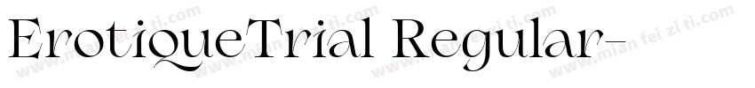 ErotiqueTrial Regular字体转换